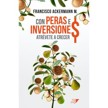 CON PERAS E INVERSIONES - FRANCISCO ACKERMAN