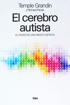 EL CEREBRO AUTISTA - TEMPLE GRANDIN