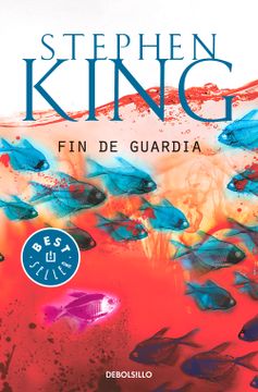FIN DE GUARDIA - STEPHEN KING