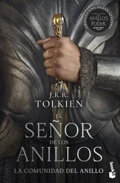 EL SEÑOR DE LOS ANILLOS, LA COMUNIDAD DEL ANILLO - J.R.R.TOLKIEN