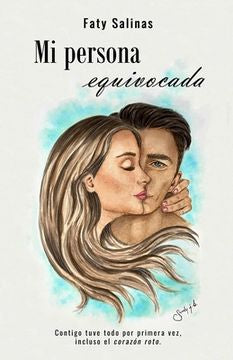 MI PERSONA EQUIVOCADA - FATY SALINAS