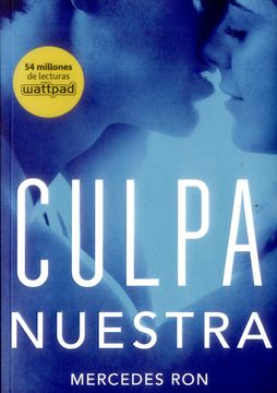 CULPA NUESTRA - MERCEDES RON