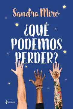 QUE PODEMOS PERDER? - SANDRA MIRO
