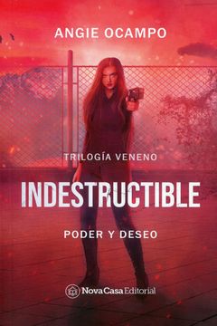INDESTRUCTIBLE - ANGIE OCAMPO