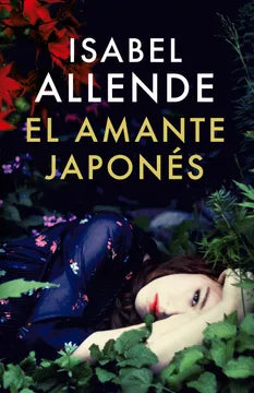 EL AMANTE JAPONES - ISABEL ALLENDE