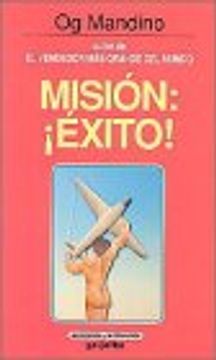 MISION ÉXITO - OG MANDINO