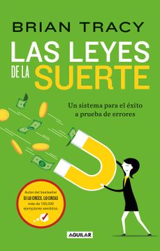 LAS LEYES DE LA SUERTE - BRIAN TRACY