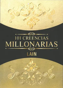 101 CREENCIAS MILLONARIAS - LAIN
