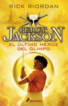 PERCY JACKSON EL ULTIMO HEROE DEL OLIMPO VOL 5 - RICK RIORDAN