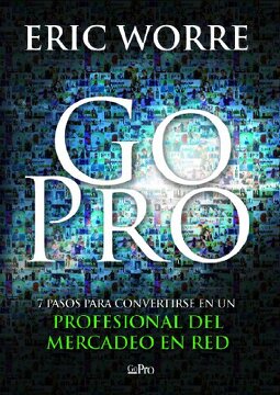 GO PRO - ERIC WORRE