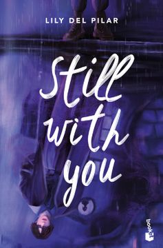 STILL WITH YOU | Lily Del Pilar