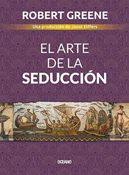 El Arte de la Seducción - Robert Greene