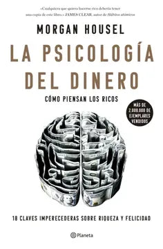 PSICOLOGIA DEL DINERO - MORGAN HOUSEL