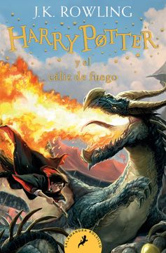 HARRY POTTER Y EL CALIZ DE FUEGO 4 - J.K.R