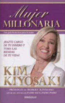 MUJER MILLONARIA - KIM KIYOSAKI