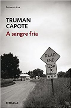A SANGRE FRIA - TRUMAN CAPOTE